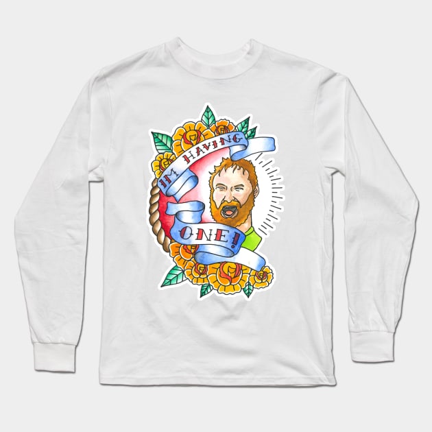 I'm having one! Long Sleeve T-Shirt by FinnIreland